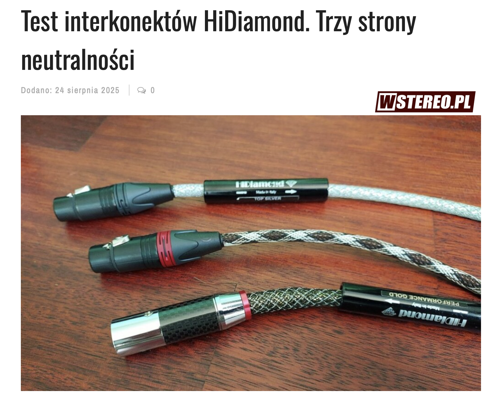 Test interkonektów HiDiamond na stronie wstereo.pl „Trzy strony neutralności”